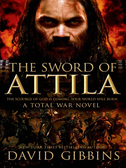 Title details for The Sword of Attila by David Gibbins - Wait list